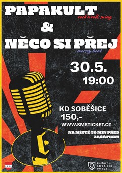 Něco si přej a Papakult
