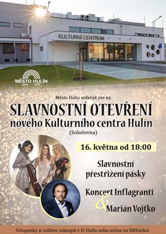 Slavnostní otevření nového kulturního centra Hulín