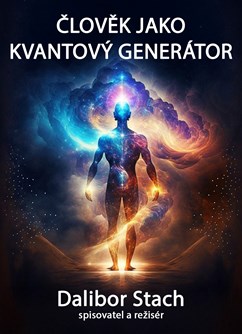 Člověk jako kvantový generátor