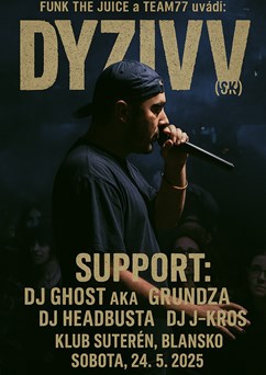 DYZIVV by Funk the Juice & Team 77