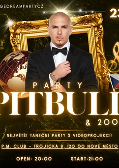 Pitbull Party ( & 2000's) - Praha