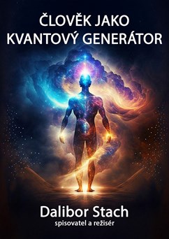 Člověk jako kvantový generátor
