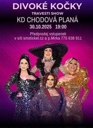 Travesti show Divoké kočky v Chodové Plané