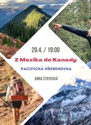 Z Mexika do Kanady: Pacifická hřebenovka