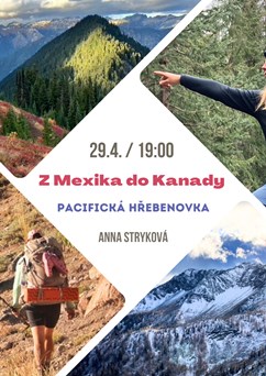 Z Mexika do Kanady: Pacifická hřebenovka
