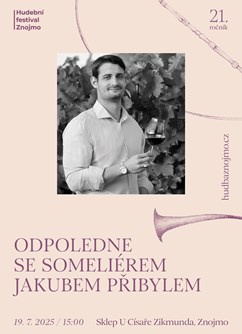 Odpoledne se sommeliérem Jakubem Přibylem