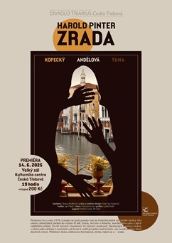 TRIARIUS Česká Třebová - Harold Pinter: Zrada