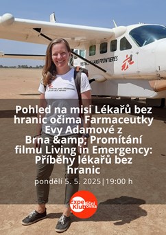 Pohled na misi Lékařů bez hranic očima Farmaceutky Evy 