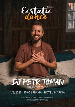 VENKOVNÍ ECSTATIC DANCE PRAGUE - DJ Petr Toman (ČR))
