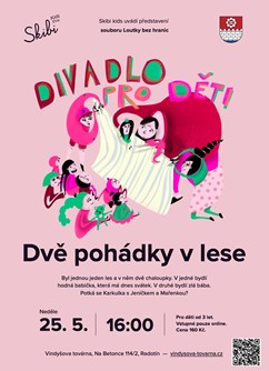 Divadlo pro děti - Dvě pohádky v lese