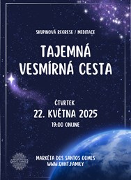 Tajemná vesmírná cesta - Skupinová regrese/meditace