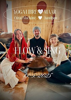 FLOW & SING s Yoga Libre a Maar ~ jóga a zpěv s handpanem