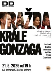 Dejvické divadlo - Vražda Krále Gonzaga