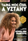 Tajná moc čísel a vztahy