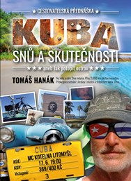 Tomáš Hanák - Kuba snů a skutečnosti | Litomyšl