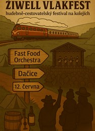 Fast Food Orchestra na Žiwell VlakFest