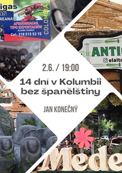 14 dní v Kolumbii bez španělštiny