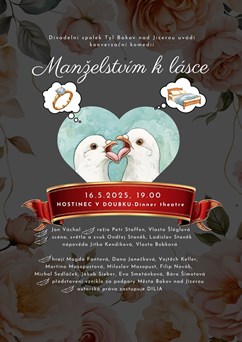 Divadelní představení - Manželstvím k lásce 