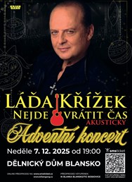 LÁĎA KŘÍŽEK - Adventní koncert Blansko
