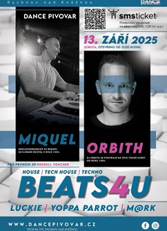 BEATS4U @ ORBITH, Miquel, Luckie, Yoppa Parrot, M@rk