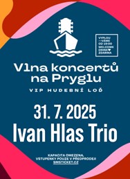 Ivan Hlas Trio - Vlna koncertů na Pryglu