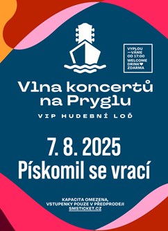 Pískomil se vrací - Vlna koncertů na Pryglu