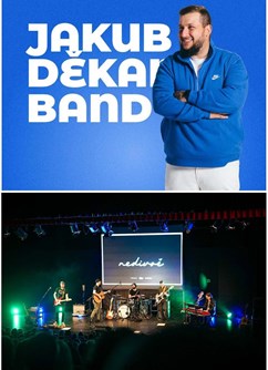 Jakub Děkan Band / Nedivoč - Letní dvojkoncert
