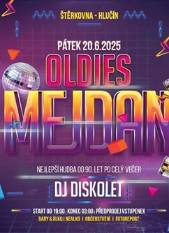 OLDIES MEJDAN na Štěrkovně