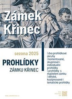 ZÁMEK KŘINEC | komentované prohlídky