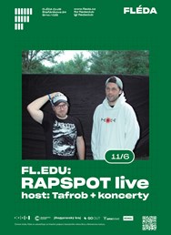 FL.EDU: RAPSPOT live - host: Tafrob + koncerty