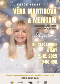 JUBILEJNÍ VÁNOČNÍ KONCERT - Věra Martinová & Meritum