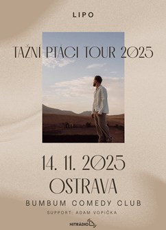 Lipo | Tažní ptáci Tour 2025 | support: Adam Vopička