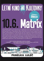 LETNÍ KINO & KULTOVKY na Panelce: Matrix