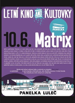 LETNÍ KINO & KULTOVKY na Panelce: Matrix