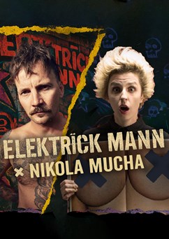 Elektrïck Mann + Nikola Mucha