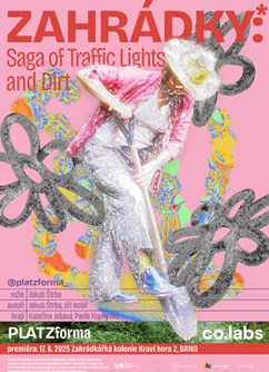 Premiéra_Zahrádky*: Saga of Traffic Lights and Dirt