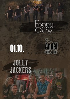 Jolly Jackers & Foggy Dude