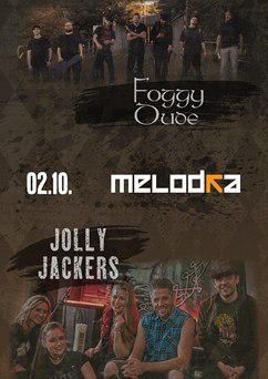 Jolly Jackers & Foggy Dude