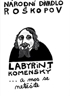 Národní divadlo Roškopov - Labyrint Komenský
