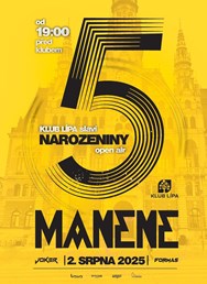 5. narozeniny Klubu Lípa | Manene /Joker /Formas
