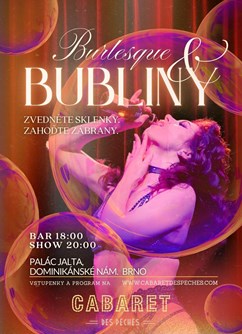 Burlesque & Bubliny