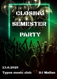 Semester Closing Party