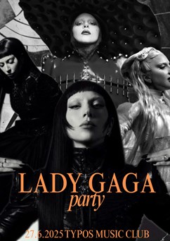 Lady Gaga party