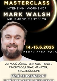 Embodiment coaching Masterclass s Markem Walshem