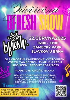 B-Fresh Show