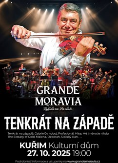 Tenkrát na Západě - Grande Moravia Ladislava Pavluše