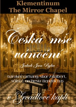 Česká mše vánoční - Jakub Jan Ryba, s přípitkem