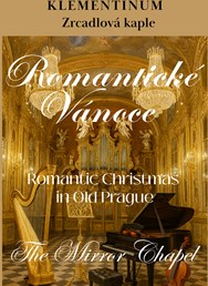 Romantické Vánoce ve Staré Praze