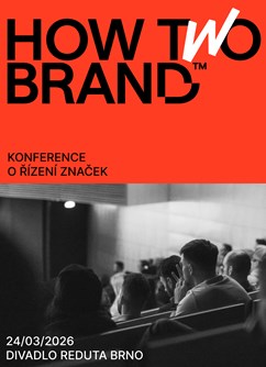 How To Brand — konference o řízení značek