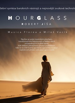 Hourglass I - Robert Jíša, Miloš Vacík, Aleš Kudela